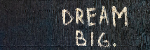 dream big writing